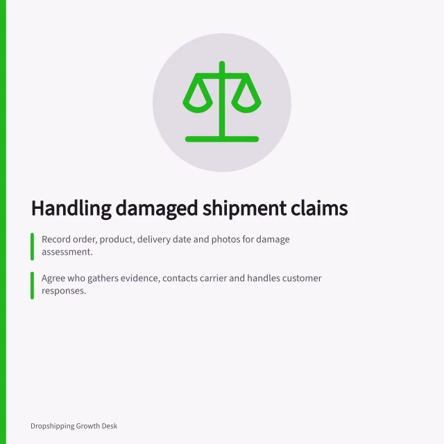 Handling damaged shipment claims: Record order, product, delivery date and photos for damage assessment.; Agree who gathers evidence, contacts carrier and handles customer responses.; Check insurance coverage, packing rules and claim deadlines with ATO guidelines. Agreeing on responsibility for damaged shipments