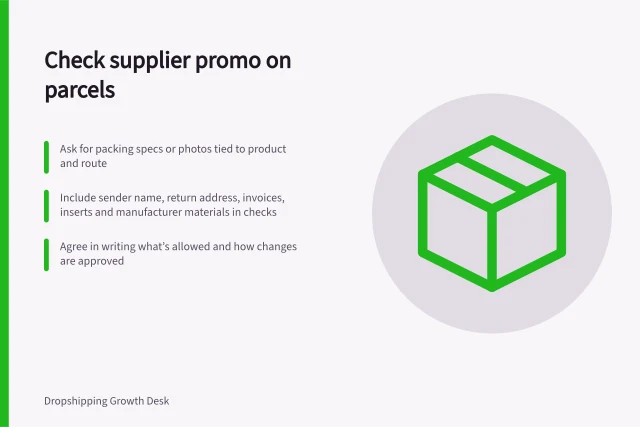 Check supplier promo on parcels: Ask for packing specs or photos tied to product and route; Include sender name, return address, invoices, inserts and manufacturer materials in checks; Agree in writing what’s allowed and how changes are approved. Checking whether a supplier includes its own promotional material